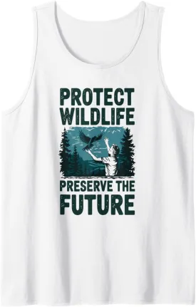 Protect Wildlife Preserve Future Conservation Message Tank Top